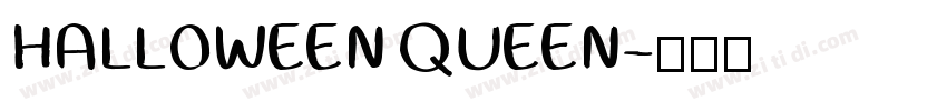 HALLOWEEN QUEEN字体转换